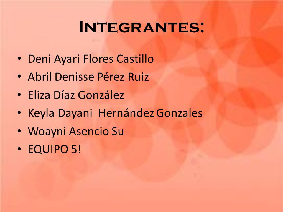 Integrantes: Deni Ayari Flores Castillo Abril Denisse Pérez Ruiz