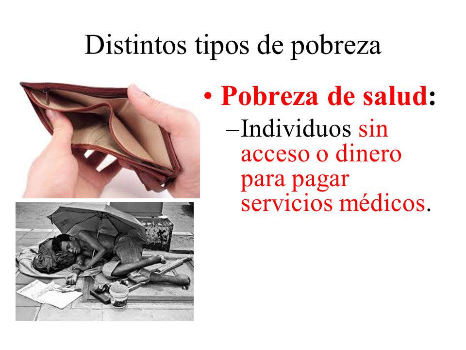 Distintos tipos de pobreza