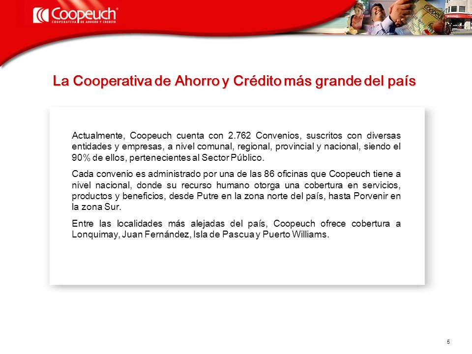 La Cooperativa de Ahorro y Crédito más grande del país