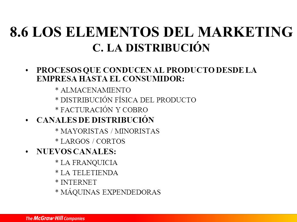 8.6 LOS ELEMENTOS DEL MARKETING C. LA DISTRIBUCIÓN
