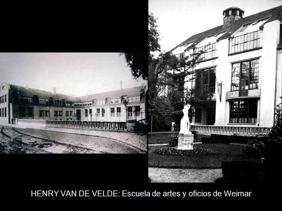 HENRY VAN DE VELDE: Escuela de artes y oficios de Weimar