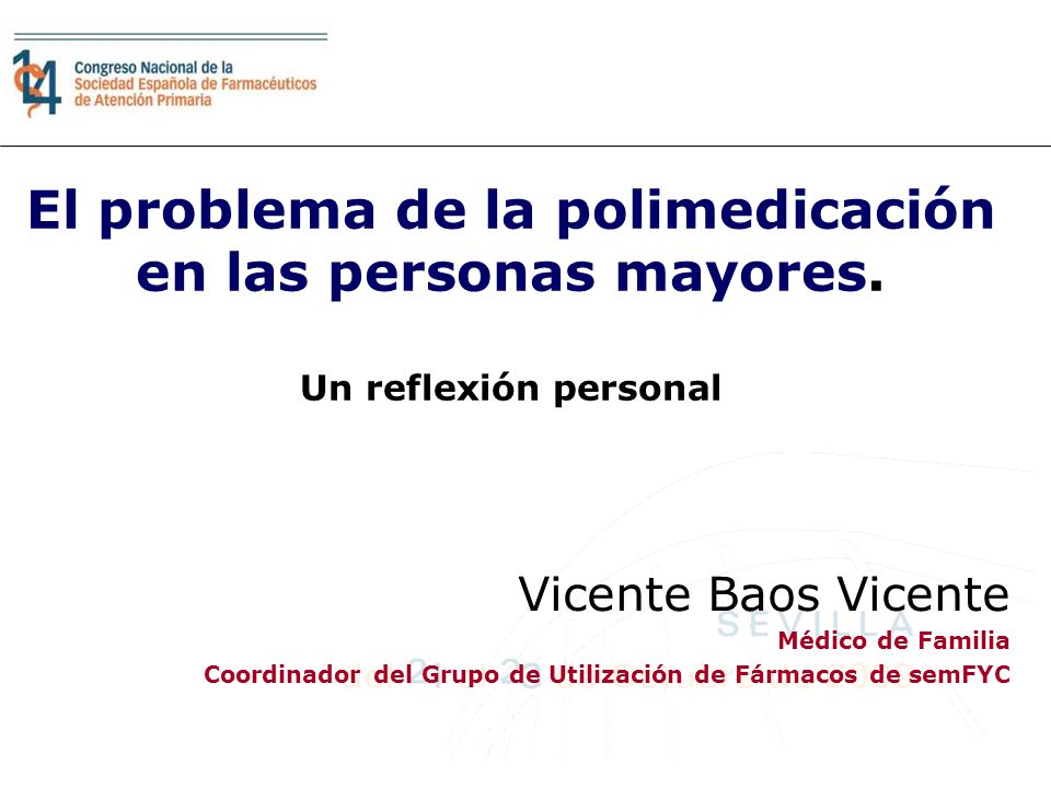 El problema de la polimedicación en las personas mayores