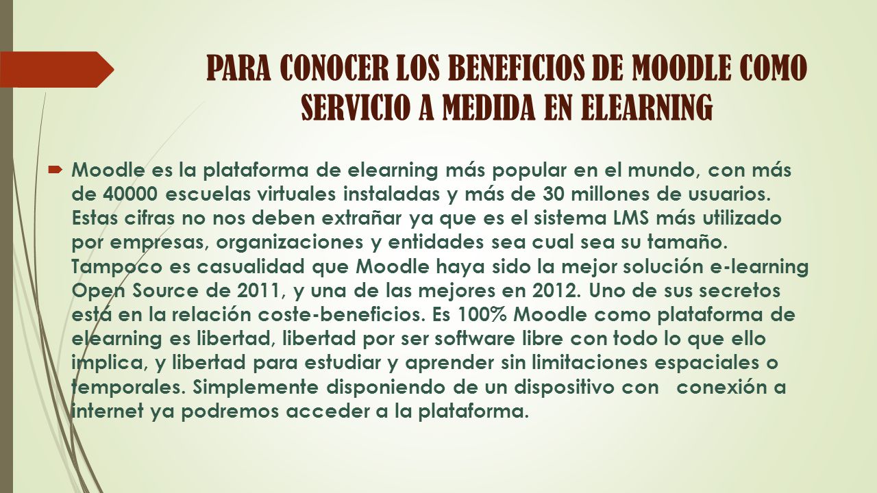 PARA CONOCER LOS BENEFICIOS DE MOODLE COMO SERVICIO A MEDIDA EN ELEARNING