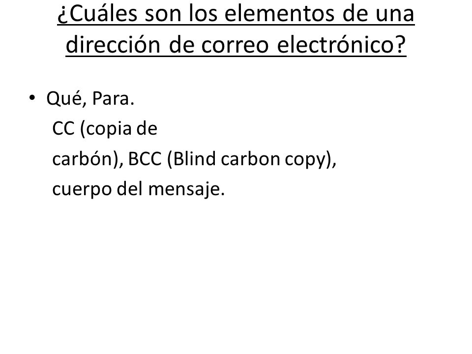 ¿Cuáles son los elementos de una dirección de correo electrónico