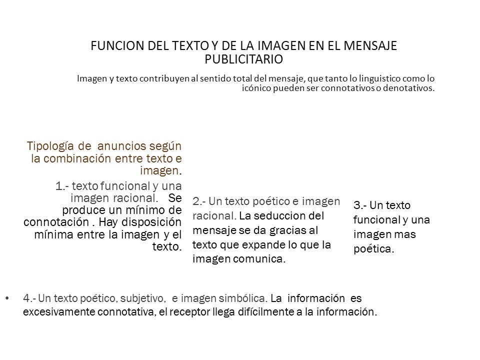 FUNCION DEL TEXTO Y DE LA IMAGEN EN EL MENSAJE PUBLICITARIO