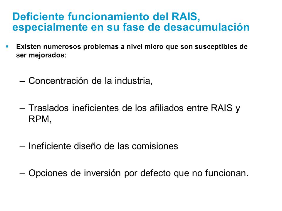 Deficiente funcionamiento del RAIS, especialmente en su fase de desacumulación