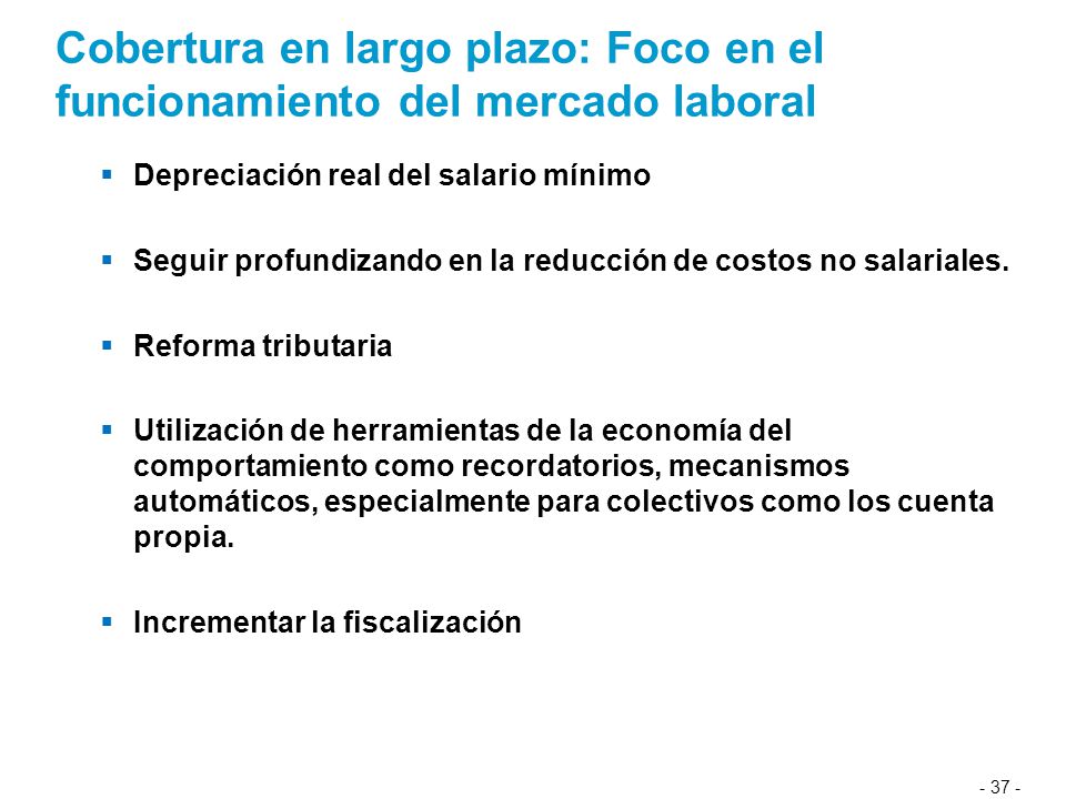 Cobertura en largo plazo: Foco en el funcionamiento del mercado laboral
