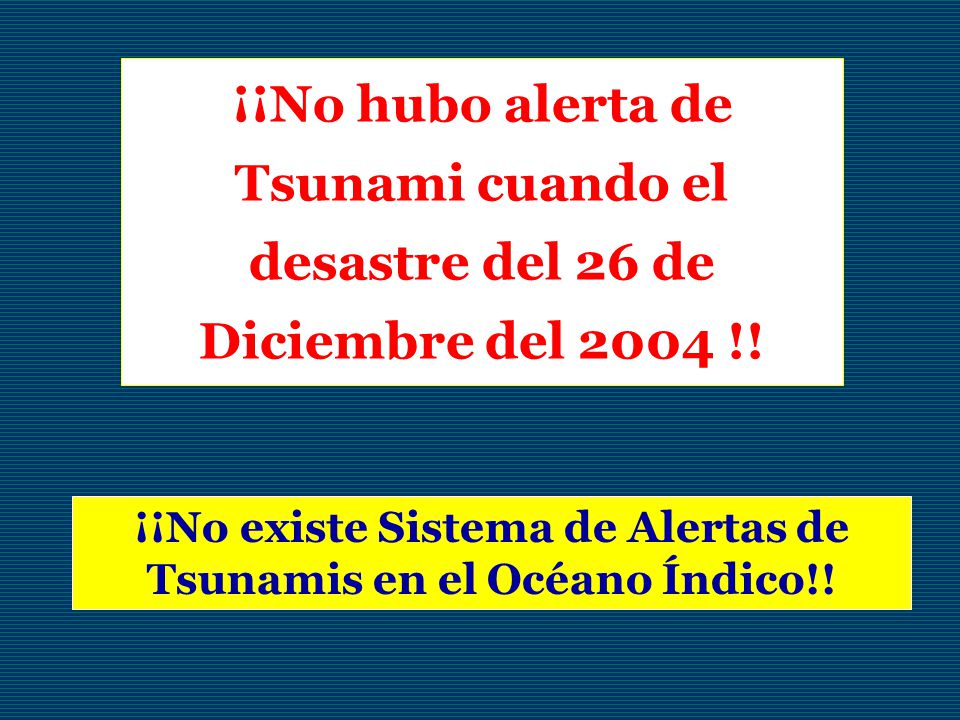 ¡¡No existe Sistema de Alertas de Tsunamis en el Océano Índico!!