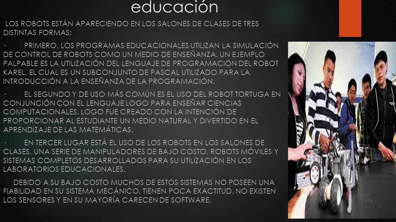 educación Los robots están apareciendo en los salones de clases de tres distintas formas: