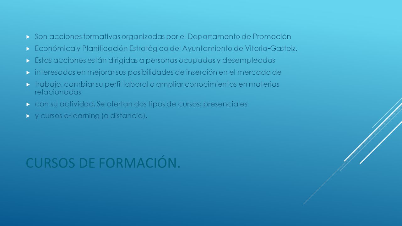 Son acciones formativas organizadas por el Departamento de Promoción