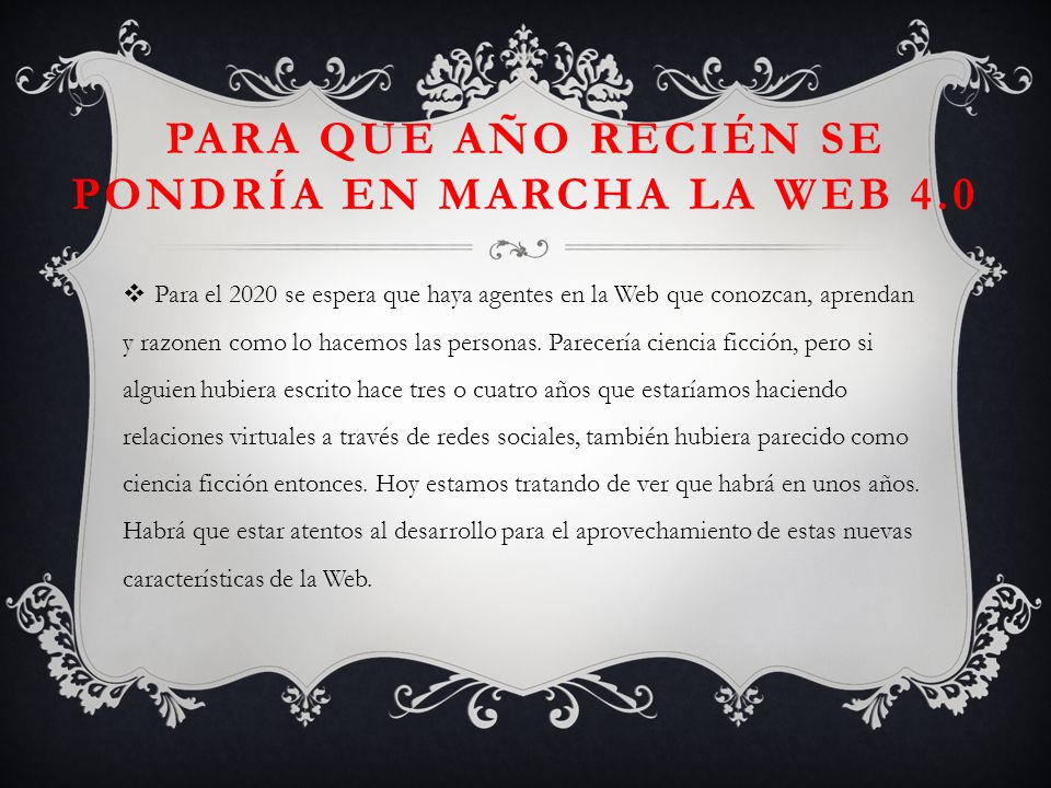Para que año recién se pondría en marcha la web 4.0