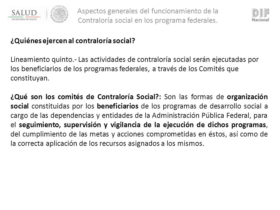 Aspectos generales del funcionamiento de la Contraloría social en los programa federales.