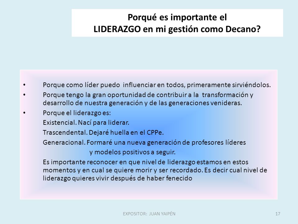 Porqué es importante el LIDERAZGO en mi gestión como Decano