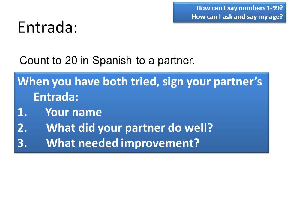 Entrada: When you have both tried, sign your partner’s Entrada: