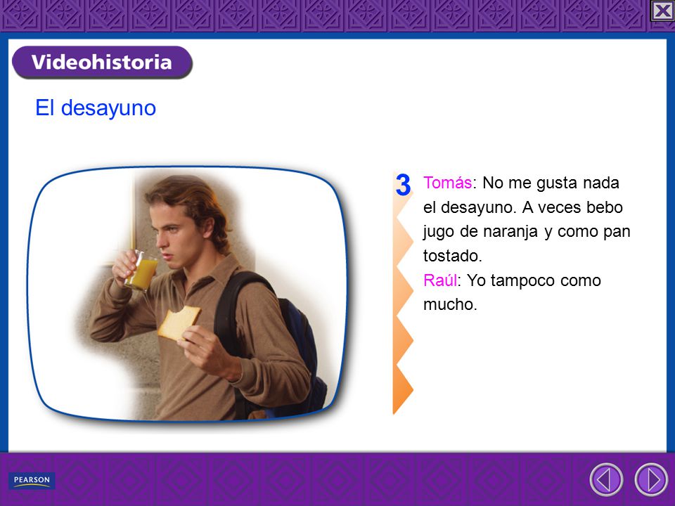 3 El desayuno Tomás: No me gusta nada el desayuno. A veces bebo