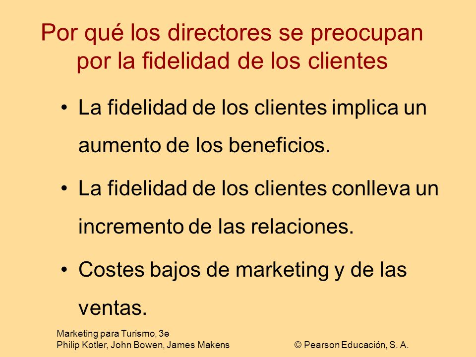 Por qué los directores se preocupan por la fidelidad de los clientes
