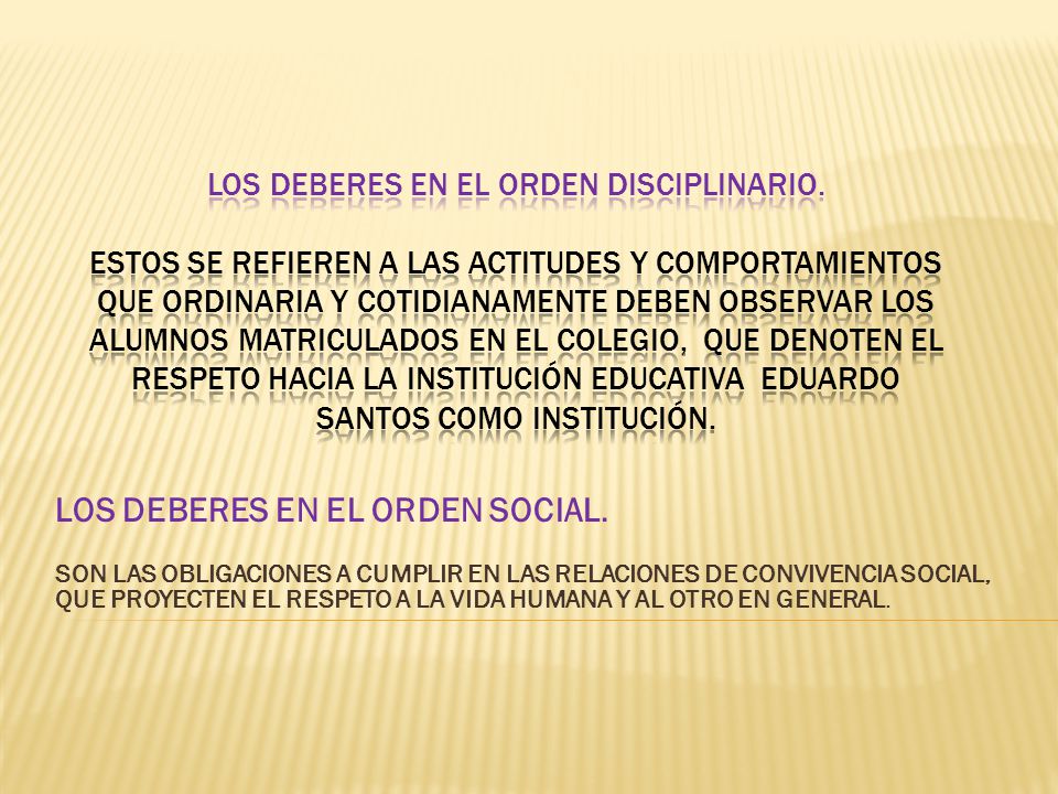 LOS DEBERES EN EL ORDEN SOCIAL.