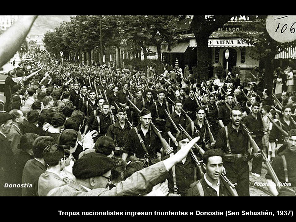 Tropas nacionalistas ingresan triunfantes a Donostia (San Sebastián, 1937)