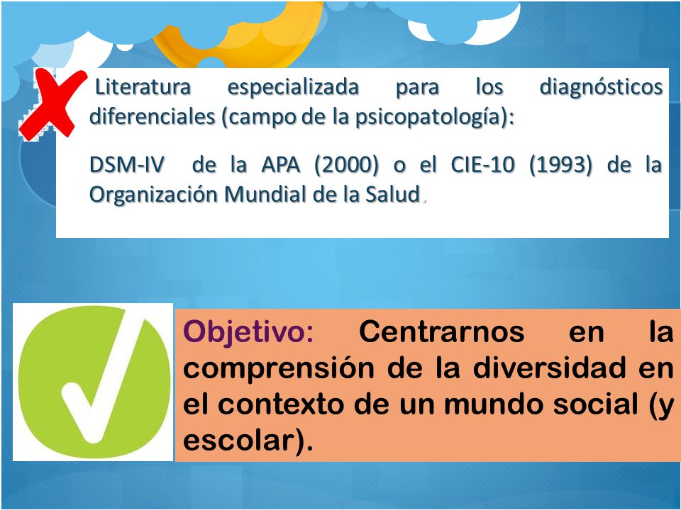 Literatura especializada para los diagnósticos diferenciales (campo de la psicopatología):