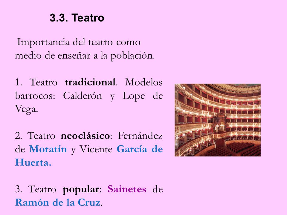 1. Teatro tradicional. Modelos barrocos: Calderón y Lope de Vega.