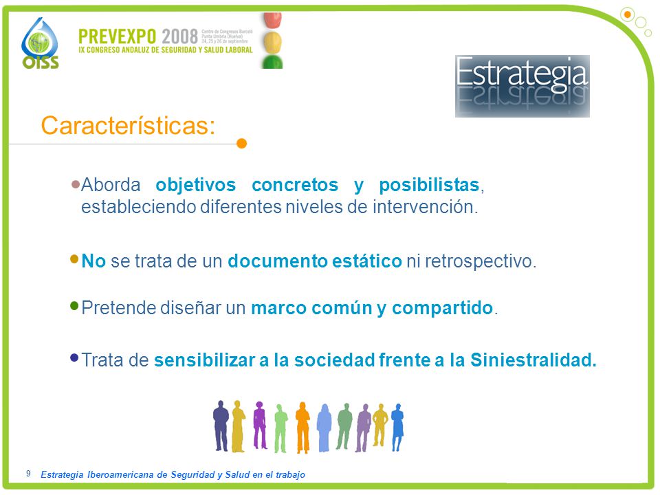 Características: Aborda objetivos concretos y posibilistas, estableciendo diferentes niveles de intervención.