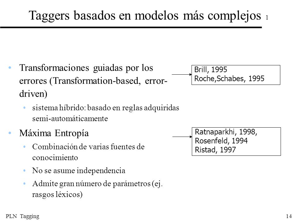 Taggers basados en modelos más complejos 1