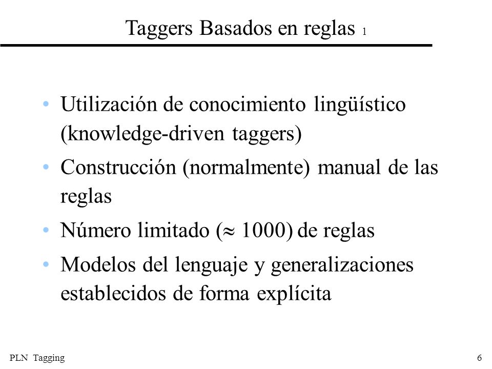 Taggers Basados en reglas 1
