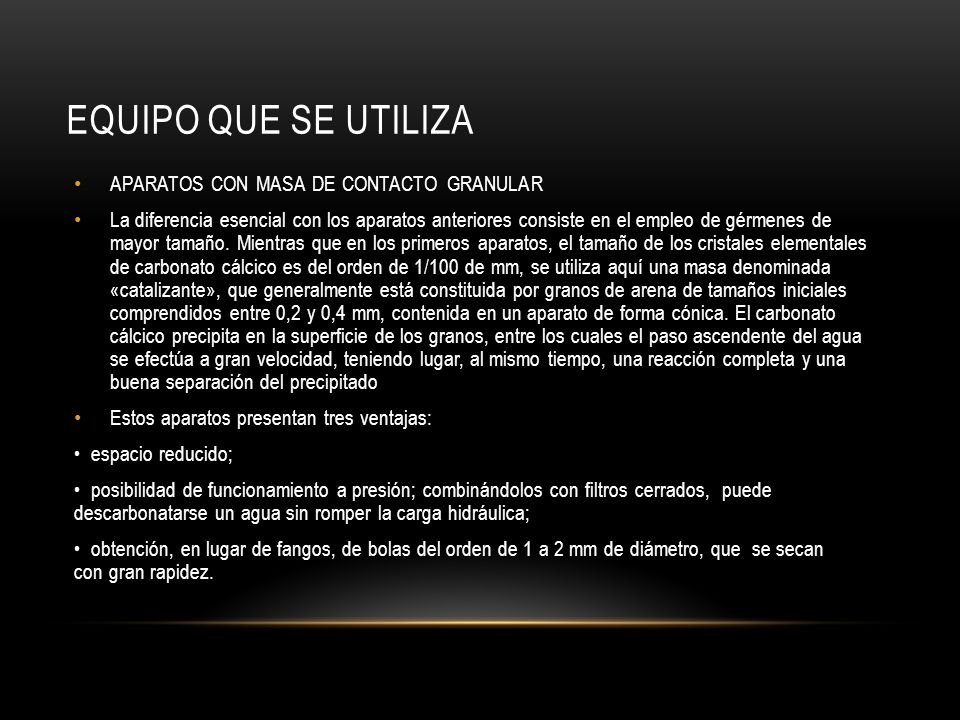 Equipo que se utiliza APARATOS CON MASA DE CONTACTO GRANULAR