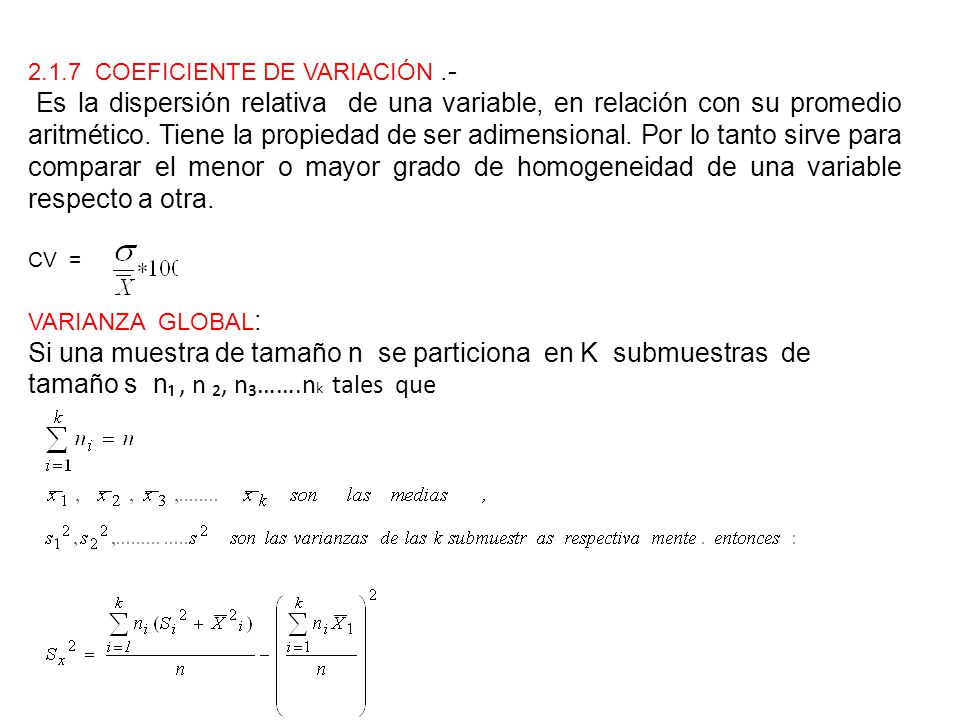 Si una muestra de tamaño n se particiona en K submuestras de