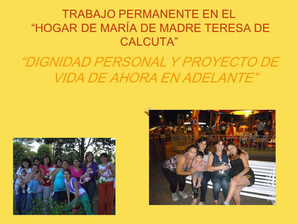 TRABAJO PERMANENTE EN EL HOGAR DE MARÍA DE MADRE TERESA DE CALCUTA