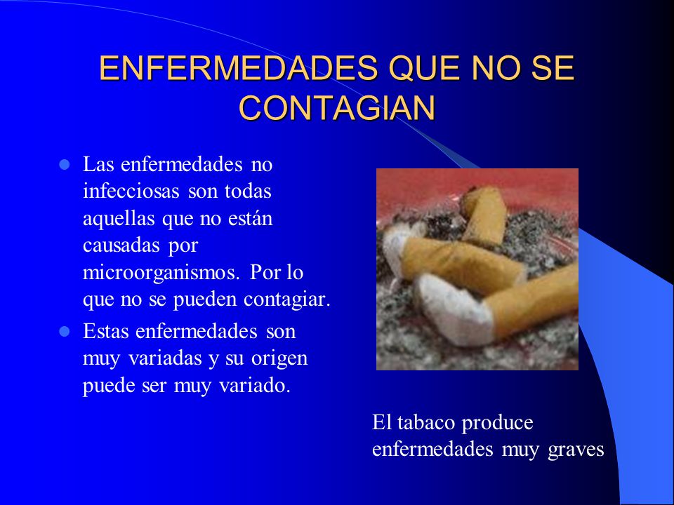 ENFERMEDADES QUE NO SE CONTAGIAN