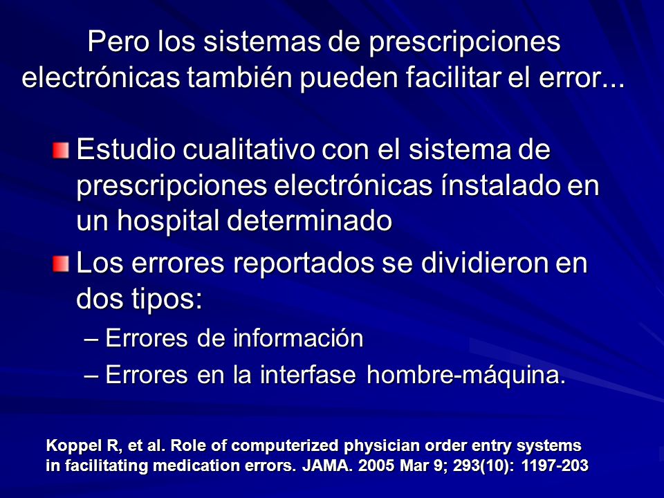 Los errores reportados se dividieron en dos tipos: