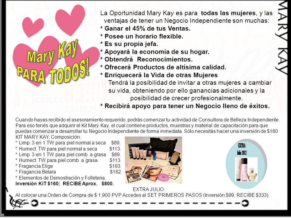 La Oportunidad Mary Kay es para todas las mujeres, y las ventajas de tener un Negocio Independiente son muchas: