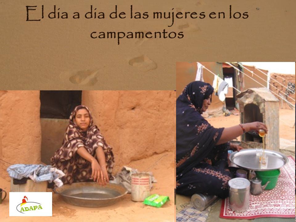 El dia a dia de las mujeres en los campamentos
