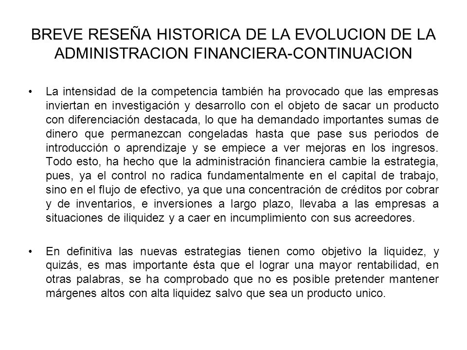 BREVE RESEÑA HISTORICA DE LA EVOLUCION DE LA ADMINISTRACION FINANCIERA-CONTINUACION