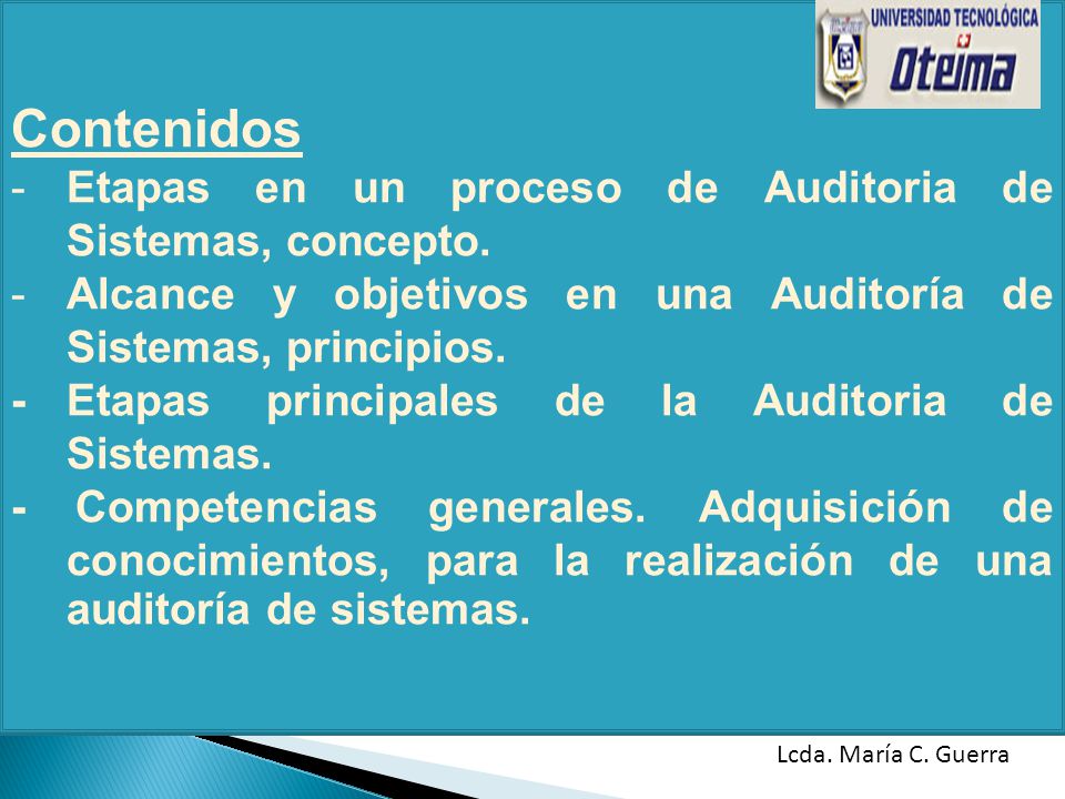 Contenidos Etapas en un proceso de Auditoria de Sistemas, concepto.