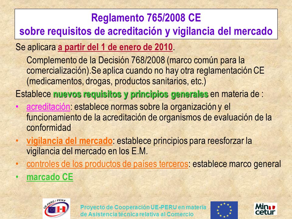Reglamento 765/2008 CE sobre requisitos de acreditación y vigilancia del mercado