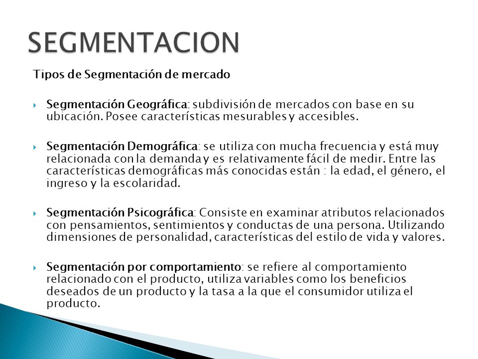SEGMENTACION Tipos de Segmentación de mercado