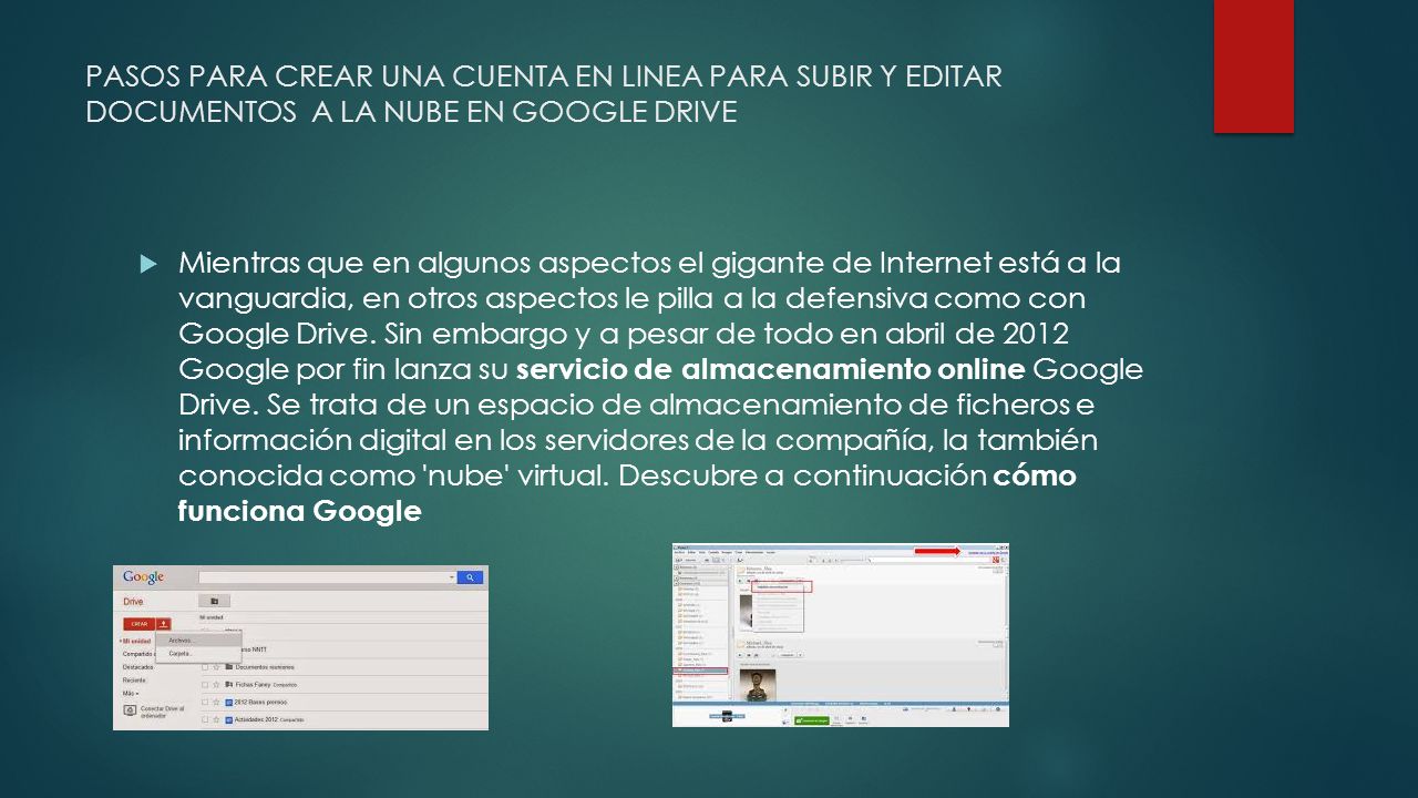PASOS PARA CREAR UNA CUENTA EN LINEA PARA SUBIR Y EDITAR DOCUMENTOS A LA NUBE EN GOOGLE DRIVE