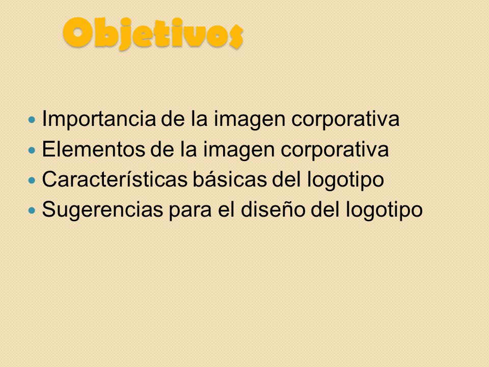 Objetivos Importancia de la imagen corporativa