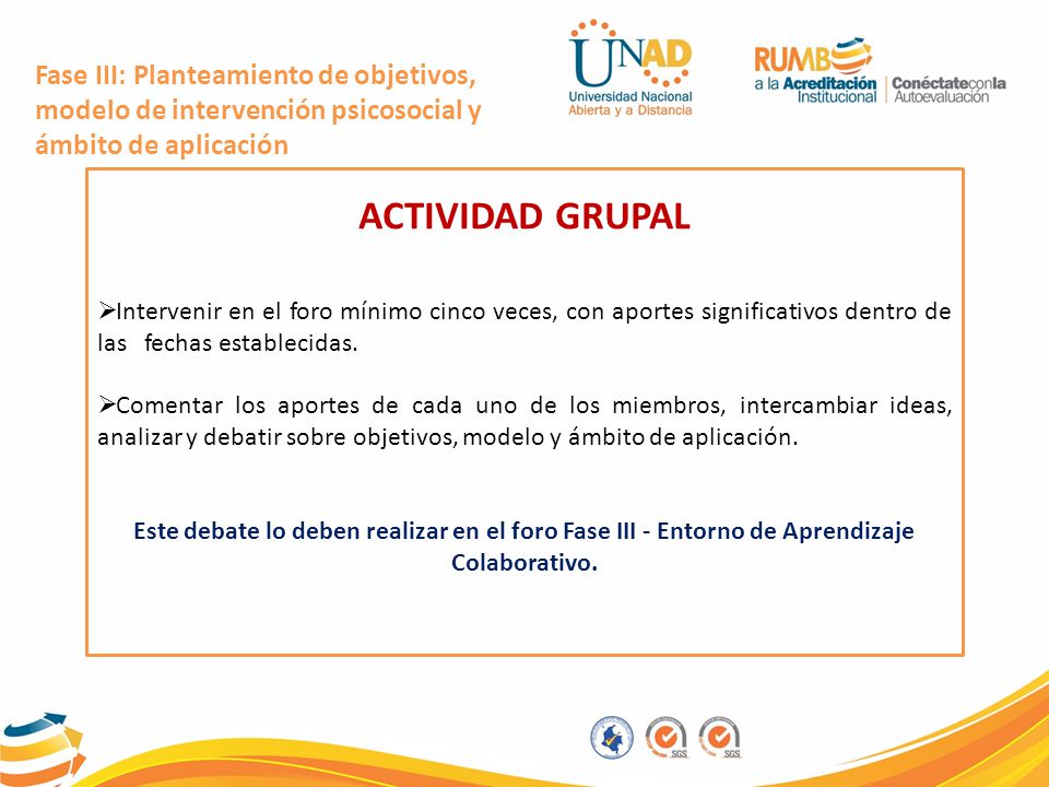 Fase III: Planteamiento de objetivos, modelo de intervención psicosocial y ámbito de aplicación