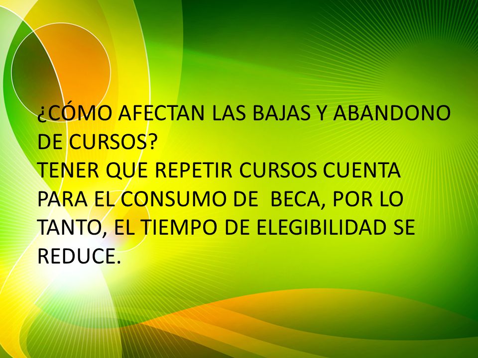 ¿CÓMO AFECTAN LAS BAJAS Y ABANDONO DE CURSOS