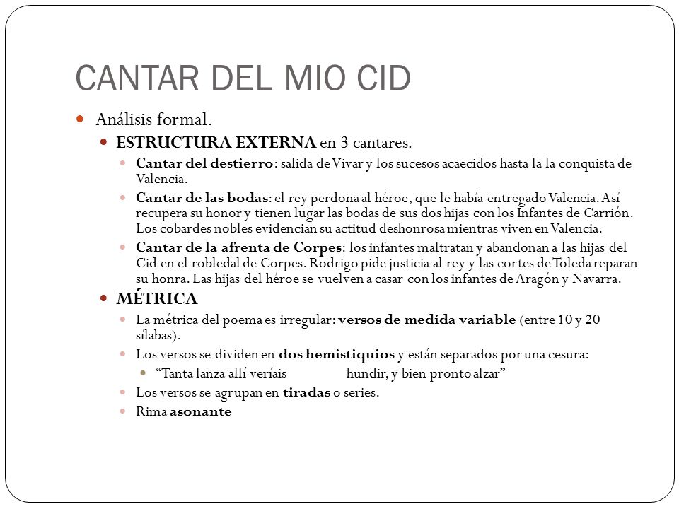 CANTAR DEL MIO CID Análisis formal. ESTRUCTURA EXTERNA en 3 cantares.