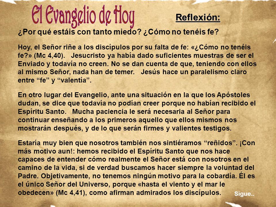Reflexión: ¿Por qué estáis con tanto miedo ¿Cómo no tenéis fe