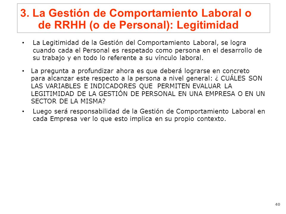3. La Gestión de Comportamiento Laboral o de RRHH (o de Personal): Legitimidad
