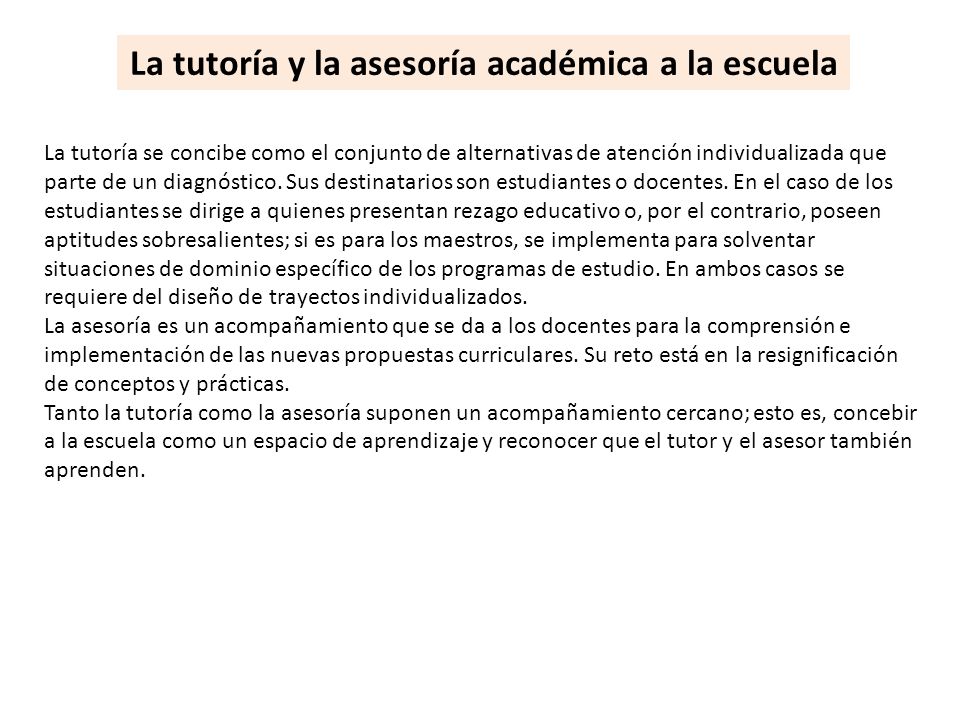 La tutoría y la asesoría académica a la escuela