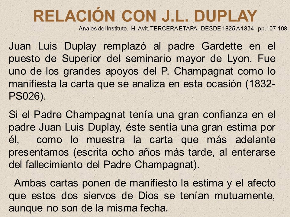 RELACIÓN CON J.L. DUPLAY Anales del Instituto. H. Avit. TERCERA ETAPA - DESDE 1825 A pp
