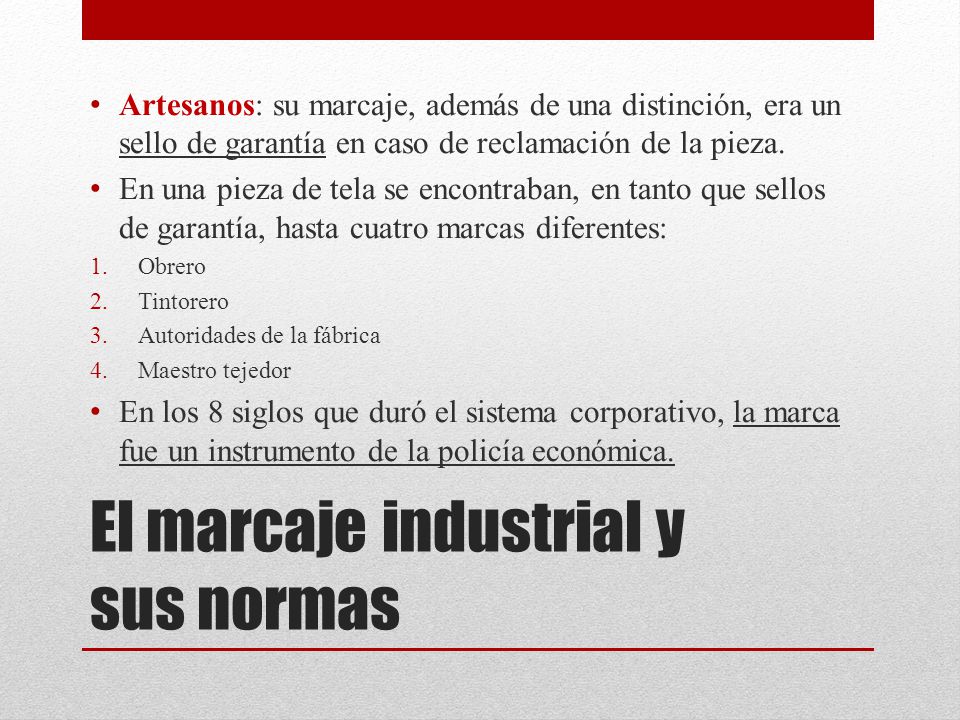 El marcaje industrial y sus normas
