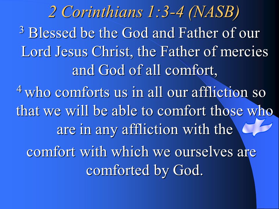 comfort with which we ourselves are comforted by God.