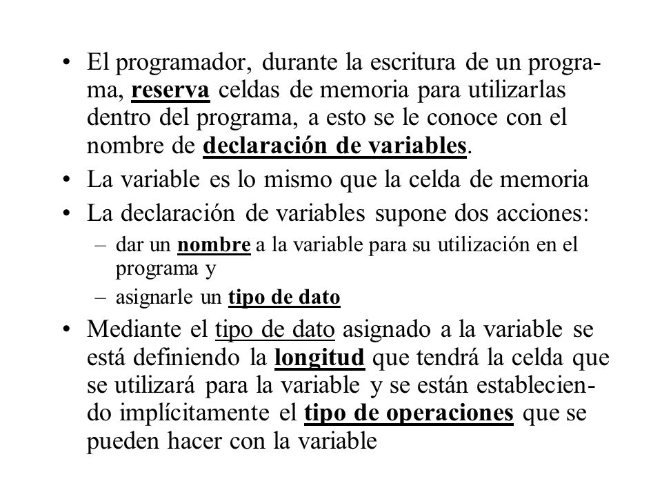 La variable es lo mismo que la celda de memoria